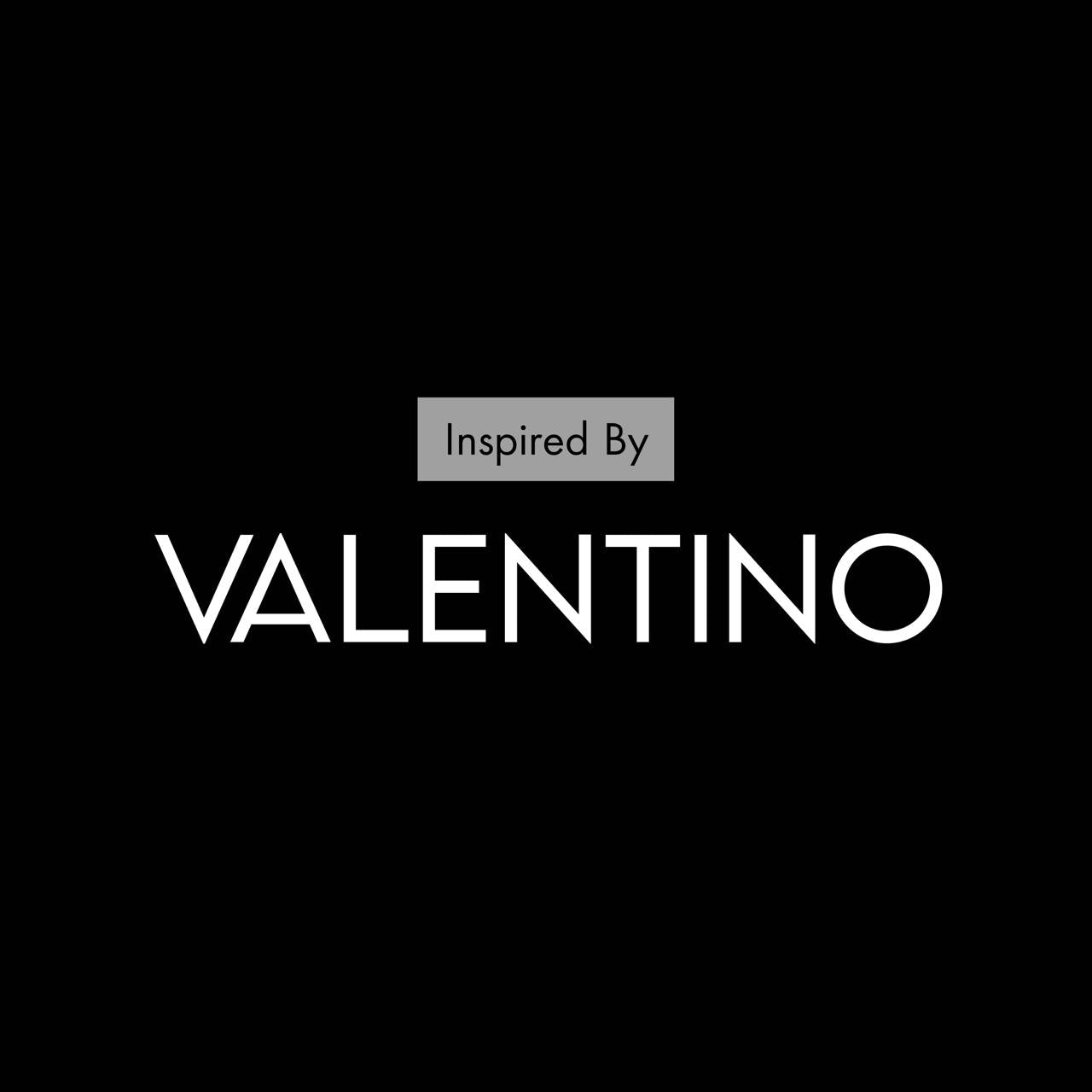 Inspired by VALENTINO